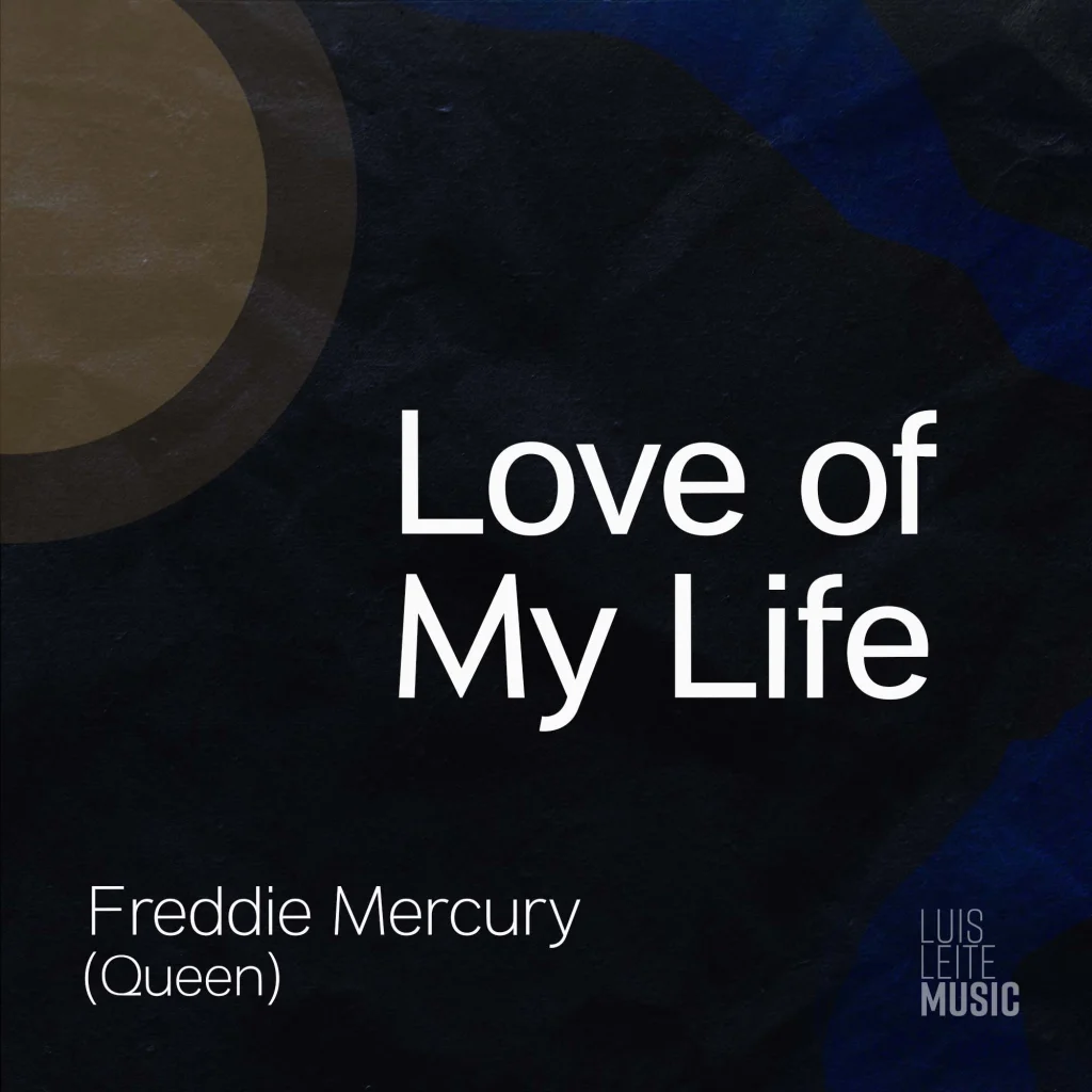 Love of My Life, capa da partitura, edição Luis Leite