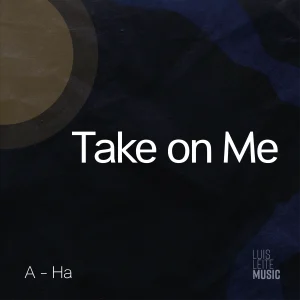Take on Me